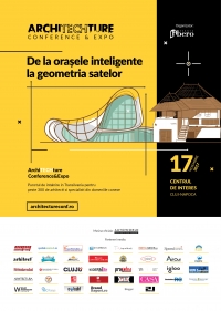 De la orașele inteligente la geometria satului - ArchiTECHture Conference&amp;Expo 2017